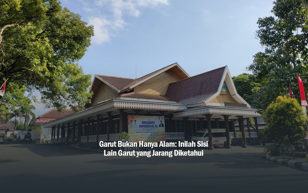 Garut bukan hanya alam inilah sisi lain garut yang jarang diketahui