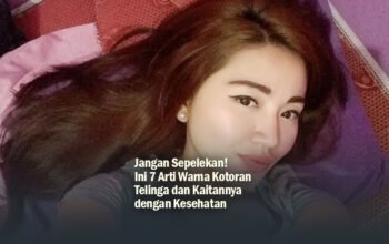 Jangan sepelekan! ini 7 arti warna kotoran telinga dan kaitannya dengan kesehatan