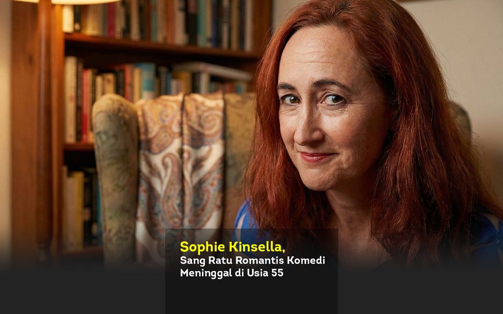 Sophie Kinsella, Sang Ratu Romantis Komedi Meninggal di Usia 55 locusonline featured image